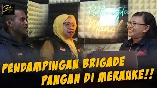 Sudut Tani Podcast - Pengalaman Pendampingan Brigade Pangan di Merauke
