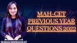 MAH CET 2023 | Previous Year Questions 2022 | VARC PYQ Detailed Explanation | Suman Shekhawat