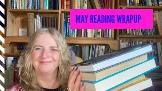 May Reading Wrap Up