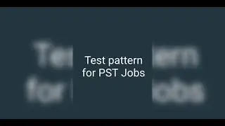 Test Pattern for PST job | Pst job test pattern (Teaching job) | pattern for PST Teaching job 2021
