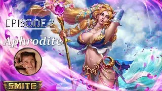 Aphrodite Mid Smite 2 Episode 2