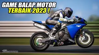 6 REKOMENDASI GAME BALAP MOTOR TERBAIK 2023 !