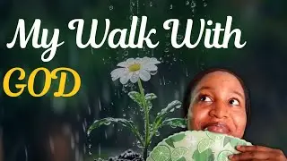 My Journey With God | Learning, Growing, and Walking With Him