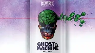 Envie & Ghost in the Machine | Parish Brewing Co. | Beer Review (Live ft. friends) | #1853-1854