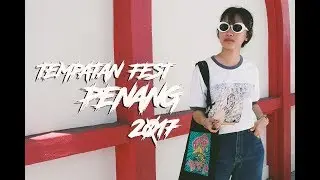 TEMPATAN FEST PENANG 7&8 OCTOBER 2017 FULL VERSION