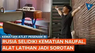 Rusia Selidiki Kematian Pesenam RI Naufal Al Bari, Alat Latihan Jadi Sorotan