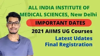 AIIMS 2021 IMPORTANT DATES | Final Registration in Malayalam | Code generation AIIMS UG Courses