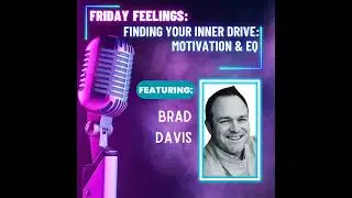 Finding Your Inner Drive: Motivation and EQ