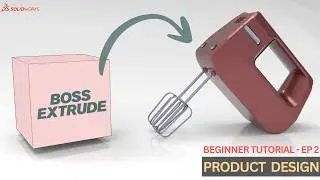 SolidWorks - Electric Beater Design from Scratch | Simple Extrude Plastic Design Tutorial EP-2