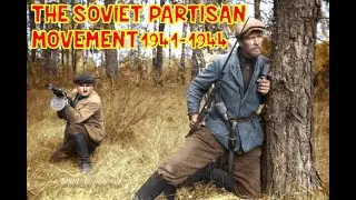 The Soviet Partisan Movement, 1941 1944