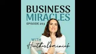 203 Overcome HSP Challenges to Create More Abundance