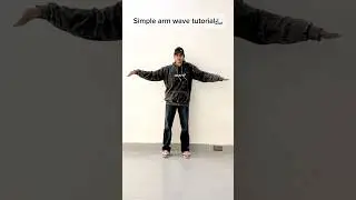 SIMPLE ARM WAVE TUTORIAL 🌊 #shorts #tutorial