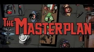 Let's Try The Masterplan - Gameplay Epsiode 1
