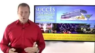 Croisi&egrave;re motivation SUCC&Egrave;S TOUT INCLUS par Patrick Leroux CSP
