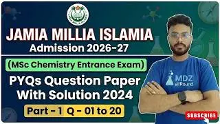 JMI MSc Chemistry Entrance 2024 | PYQ Part 1 | Full Paper Solved & Explained