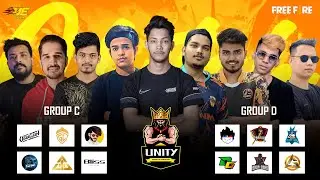 UNITY | GR C VS GR D | FT. OG ELITE, TSG ARMY, DESI GAMER, CHEMIN ESP, GODL, TONDE, UG