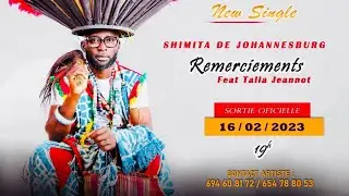 Shimita de Johannesbourg - Remerciements feat. Talla Jeannot