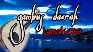 Gambus Lamakera Ismail songge