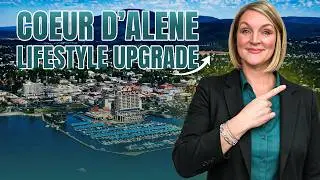 Living in Coeur d'Alene Idaho | The HONEST 2026 Relocation Guide