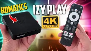 NOVO INTELBRAS IZY PLAY 4K HOMATICS 🚀 AGORA SIM!!!