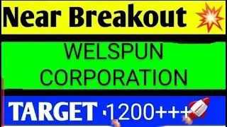 WELSPUN CORPORATION SHARE LATEST NEWS TODAY,WELSPUN CORPORATION SHARE ANALYSIS,WELCORP SHARE TARGET