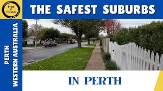 Top 5 SAFEST Suburbs in Perth - Where to Live with Peace of Mind - Western Australia