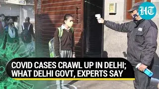 'Wear masks...': As Covid-19 cases rise in Delhi, experts urge precautions; DDMA meet on April 20
