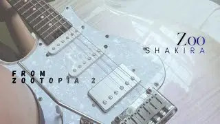Shakira - 'Zoo' From Zootopia 2 ELECTRIC GUITAR COVER