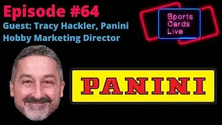Sports Cards Live #64 - With Tracy Hackler, Panini Director of Hobby Marketing