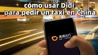 ¿Cómo puede un extranjero utilizar Didi para pedir un taxi en China? |Aprender a descargar y usar