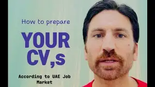 How To Make Best CV || CV formation for UAE Jobs || Prepare According to requirements