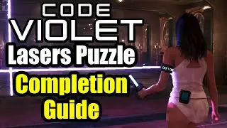 Code Violet - How To Cross The Lasers Puzzle & Get The Smart Suit Guide