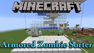 Minecraft Showcase: Armored Zombie Sorter