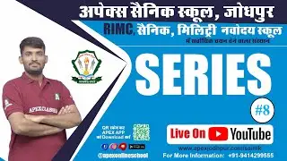 Reasoning Class (Lec 8)|| Series || Sainik Exam Preparation #apexsainikschool