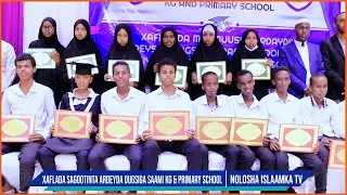 Xaflada Sagootinta Dufcada 4aad Ee Dugsiga Saami KG & Primary School | Hargeisa