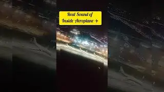 ✈️ Real Sound Of Inside Aeroplane ✈️ #travel #explore #dubai #sky #indianstudents
