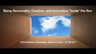 Achieving Your Goals by Being Resourceful, Creative, and Innovative1