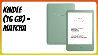 REVIEW (2025): Kindle (16 GB) - Matcha. Features.