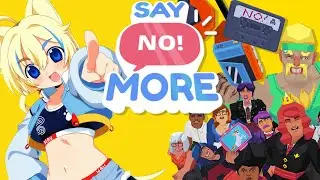 VOD | Sora plays Say No! More | END