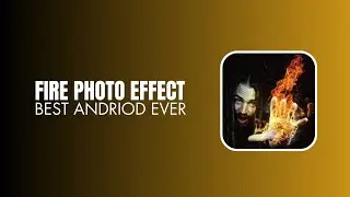 fire photo effect