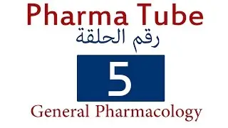 Pharma Tube - 5 - General Pharmacology - 5 - Dose and Drug Interactions [HD]
