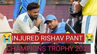 CHAMPIONS TROPHY 2025 🏆 INJURED RISHAV PANT 😭 TEAM INDIA SQUAD 🏏