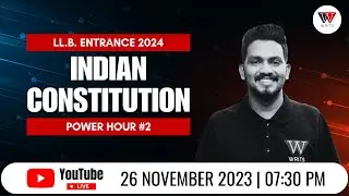 Indian Polity & Constitution | Power Hour - Important Questions for KLEE 2024 | WRITS | Live #02