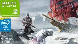 Assassin's creed rogue on Nvidia GT 745m