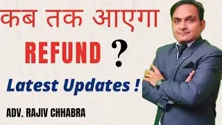 When will the Income Tax Refund come? ITR Process A.Y. 2025-26