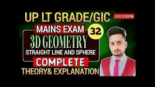 Lt Grade/GIC Mains Maths// St.Line And Sphere(3D GEOMETRY)//By Munesh Sir #ltgrademains #tgt #pgt