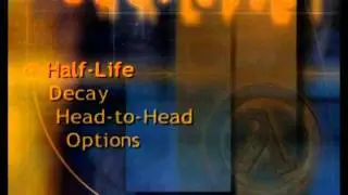Half-Life -PS2 Menu Reorchestrated