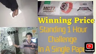 Challenge of 1 hour standing in a single paper By Challenger boys