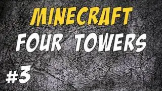 Four Towers: Побег &mdash; Часть 3