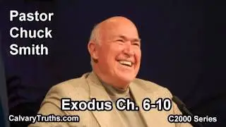 02 Exodus 6-10 - Pastor Chuck Smith - C2000 Series